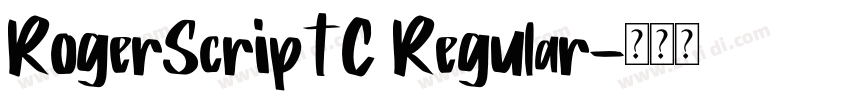 RogerScriptC Regular字体转换